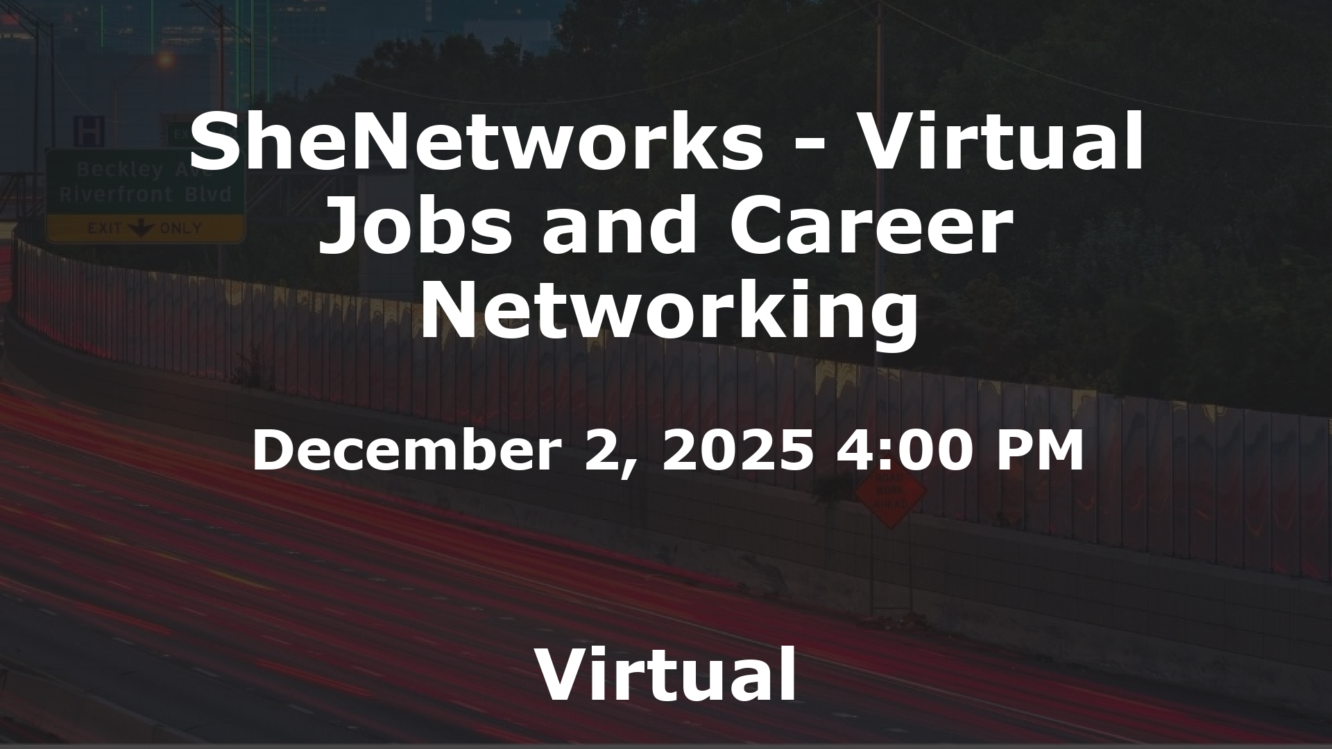 SheNetworks - Virtual Jobs and Career Networking event image